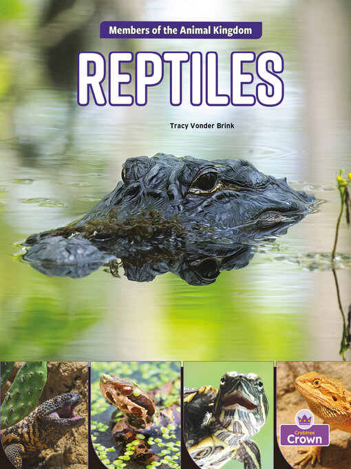 Title details for Reptiles by Tracy Vonder Brink - Available